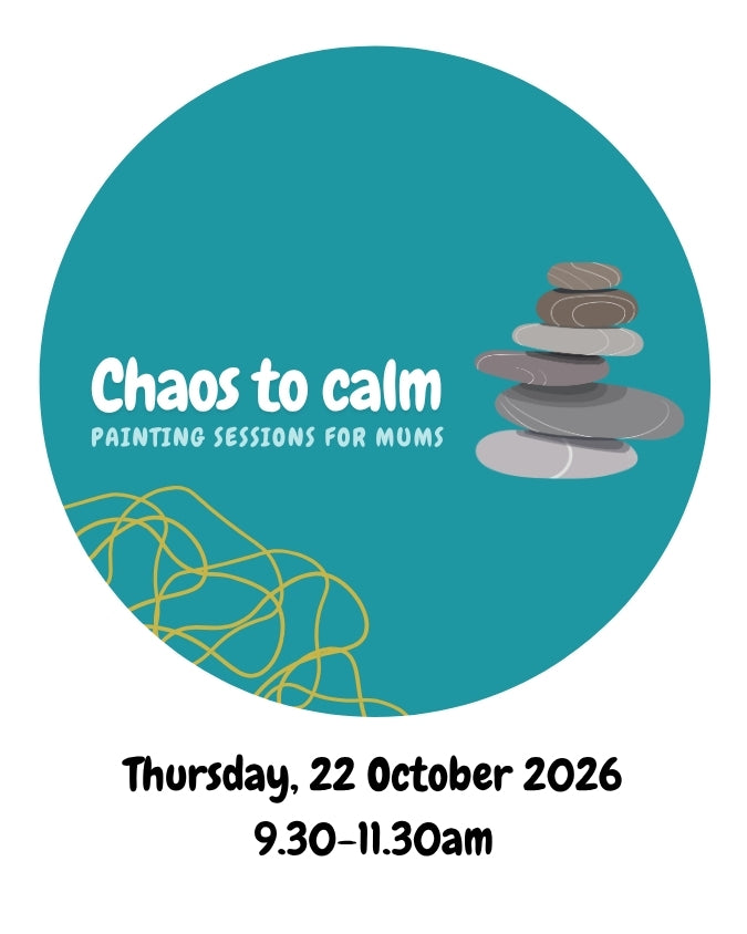 Chaos to calm: Painting sessions for mums - Thursday 22nd October, 9.30-11.30am